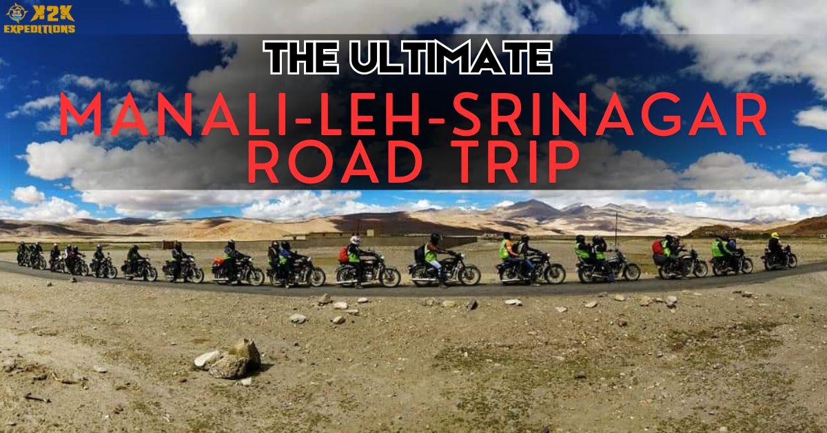You are currently viewing The Ultimate Manali-Leh-Srinagar Road Trip: A Journey Through the Himalayas