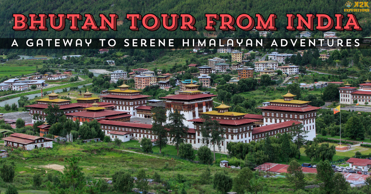 You are currently viewing Bhutan Tour from India: A Gateway to Serene Himalayan Adventures