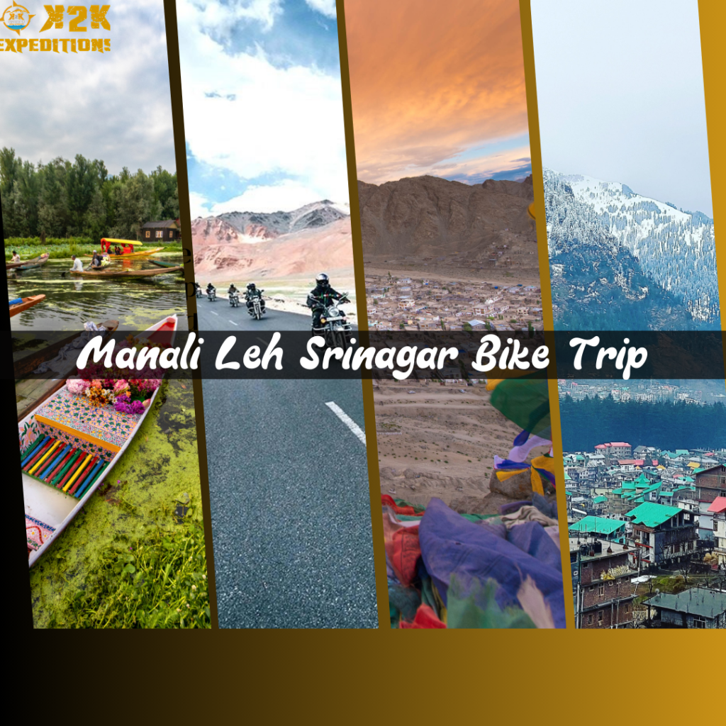 Manali Leh Srinagar Bike Trip